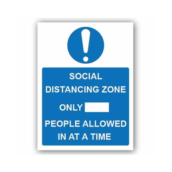 Social Dist Zone Only (LTD) People Allowed In 1mm Rigid PVC