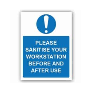 Please Sanitise Your Work Station 1mm Rigid PVC 300 x 400mm